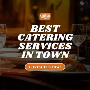 Professional catering service in DSO by Laptop Lunch Catering